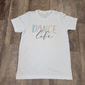 Dance Life Shirt